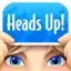 Heads Up!
