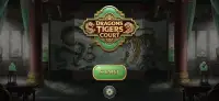 Dragons Tigers Court screenshot 1